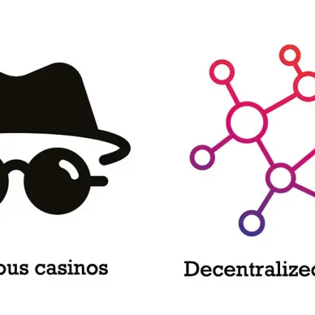 What’s The Difference? Unpacking Anonymous and Decentralized Casinos